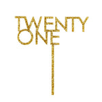 Gold Glitter Twenty One Cake Topper