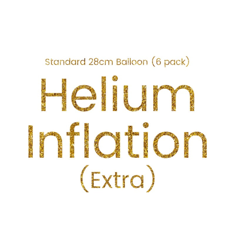 Helium Inflation for Standard 28cm Balloons (6 pack) (PICKUP ONLY)