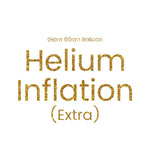 Helium Inflation for Giant 60cm Balloon (PICKUP ONLY)
