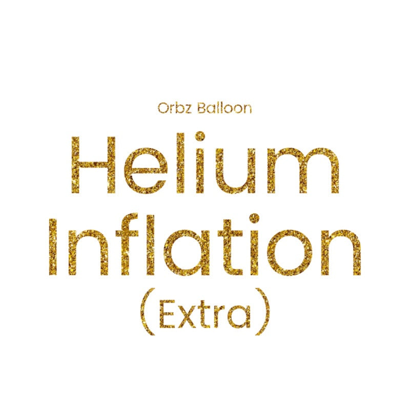 Helium Inflation for Orbz (PICKUP ONLY)