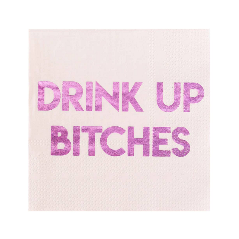 Drink Up Bitches Cocktail Napkins (20 pack)
