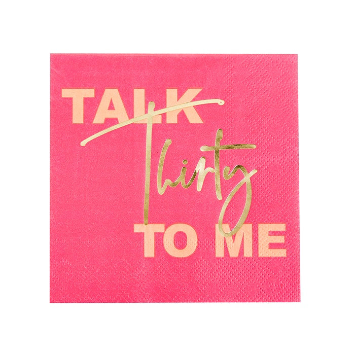 Talk Thirty To Me Cocktail Napkins (20 pack)