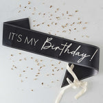 Black It's My Birthday Sash